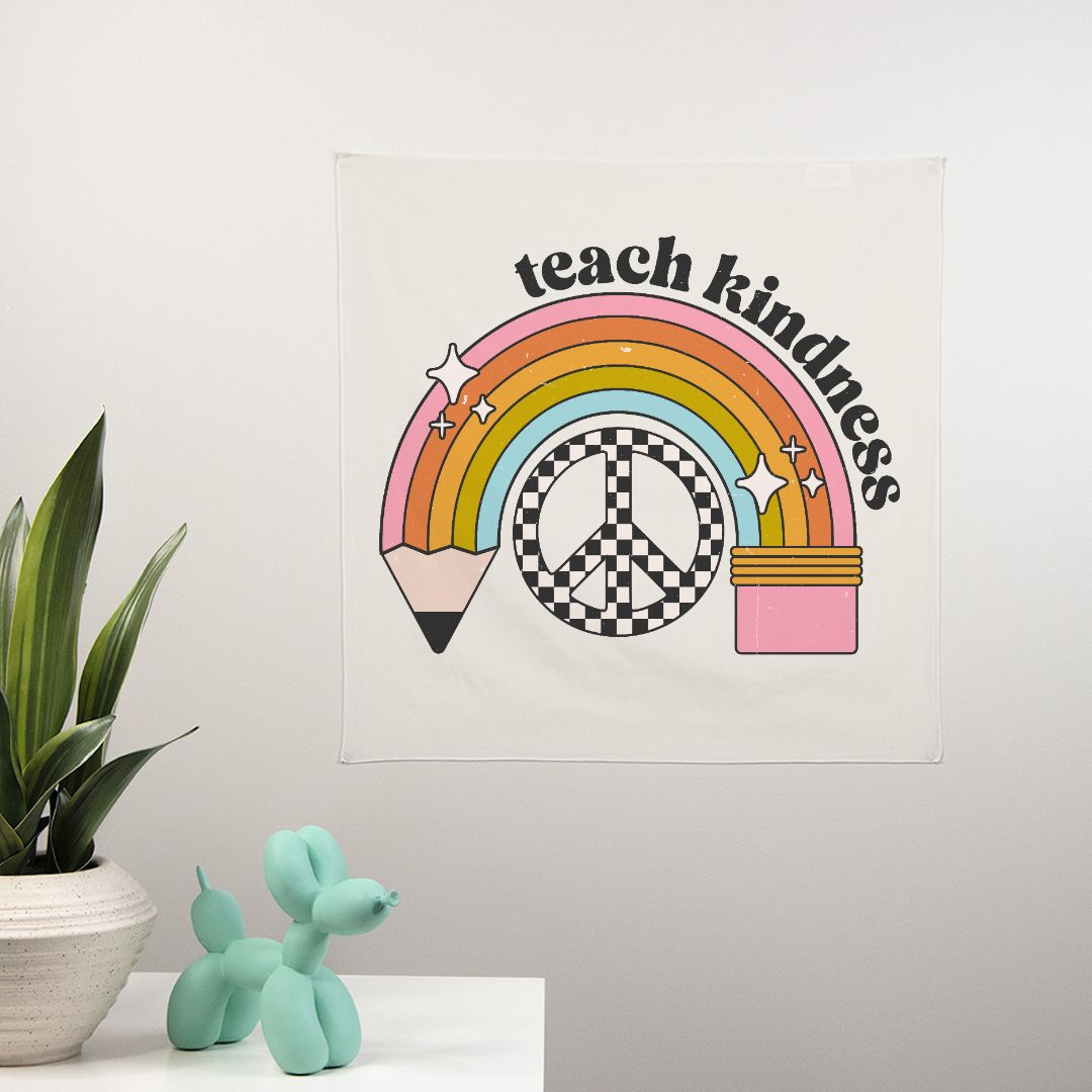 Teach Kindness - Wall Banner