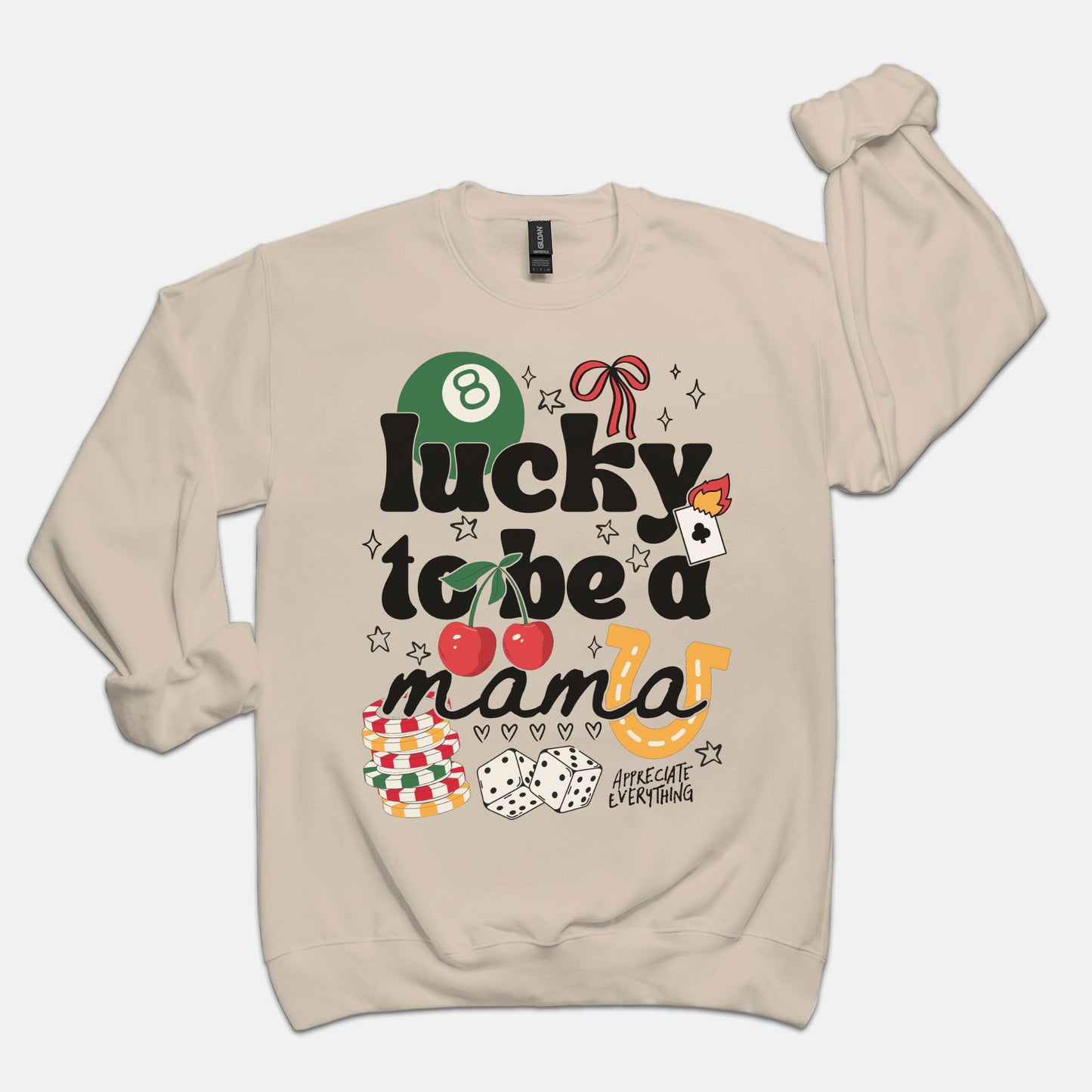 Lucky To Be A Mama Crewneck