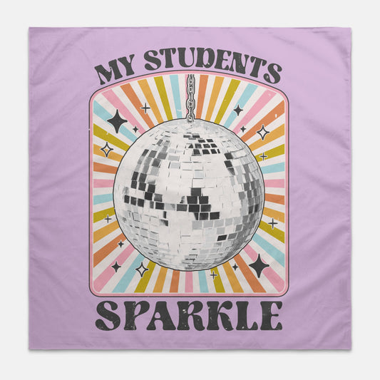 My Students Sparkle - Wall Banner