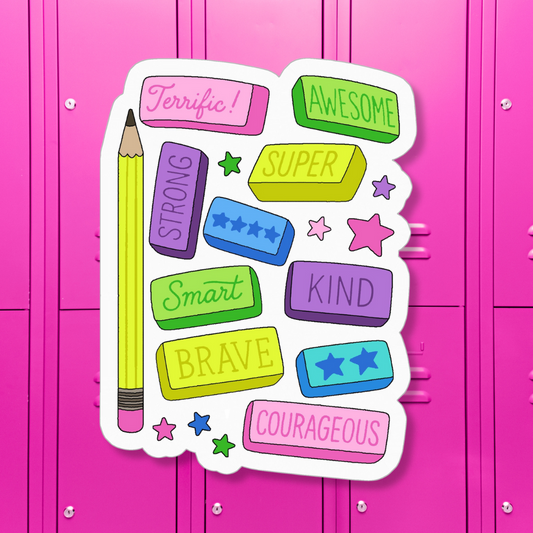 Positive Pencil Eraser Affirmations Sticker